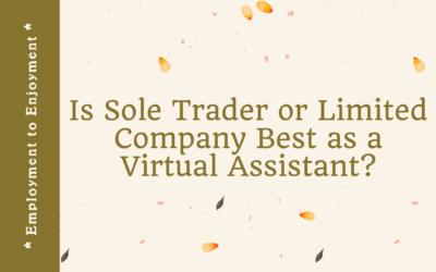 Is Sole Trader or Limited Company Best as a Virtual Assistant?