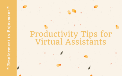 Productivity Tips for Virtual Assistants