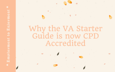 Why the VA Starter Guide is now CPD Accredited